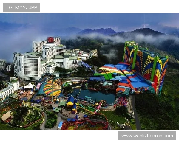 吉隆坡云顶官网景点介绍与必玩项目推荐，打造难忘的旅游体验